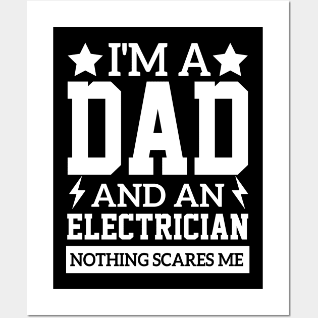 master trained i'm a dad and an electrician jobs fathers engineer cool profession sayings Wall Art by greatnessprint